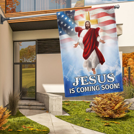 Jesus Is Coming Soon, Jesus Christ American Flag