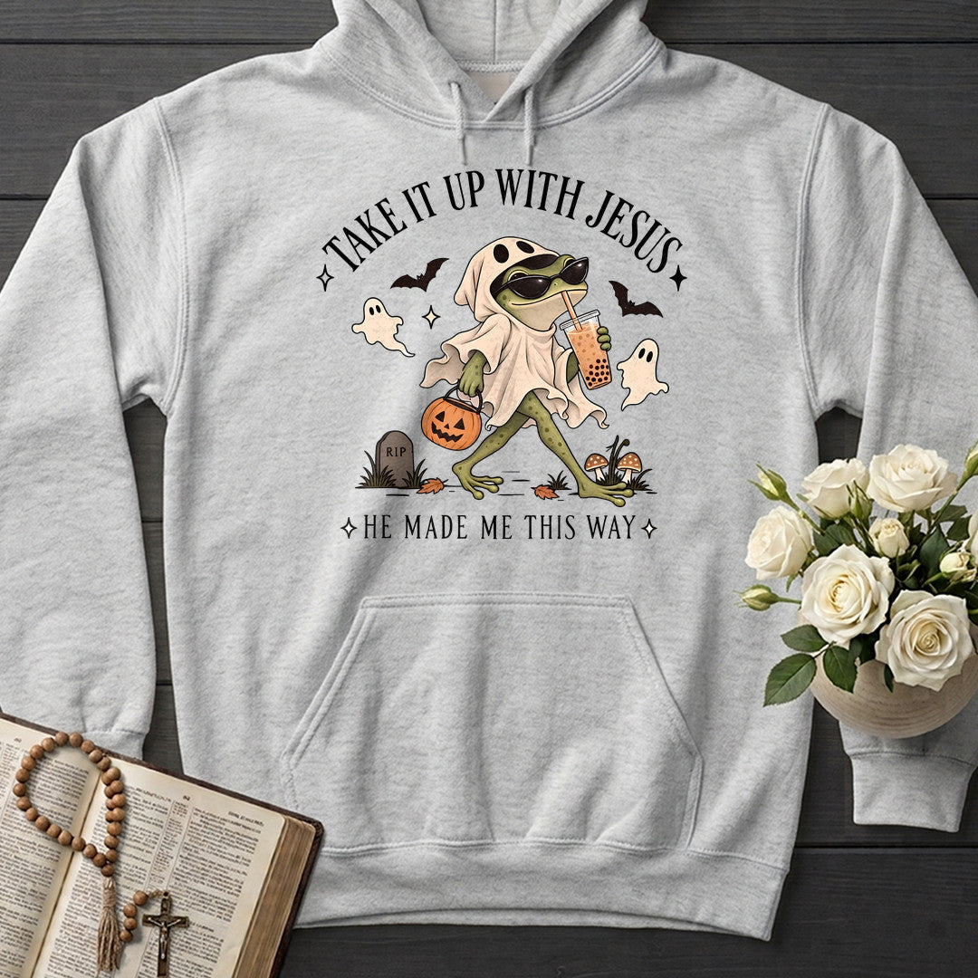 Take It Up With Jesus He Made Me This Way 05