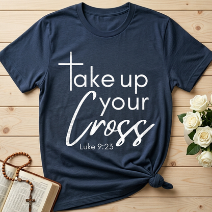 Take Up Your Cross Luke 9.23 01