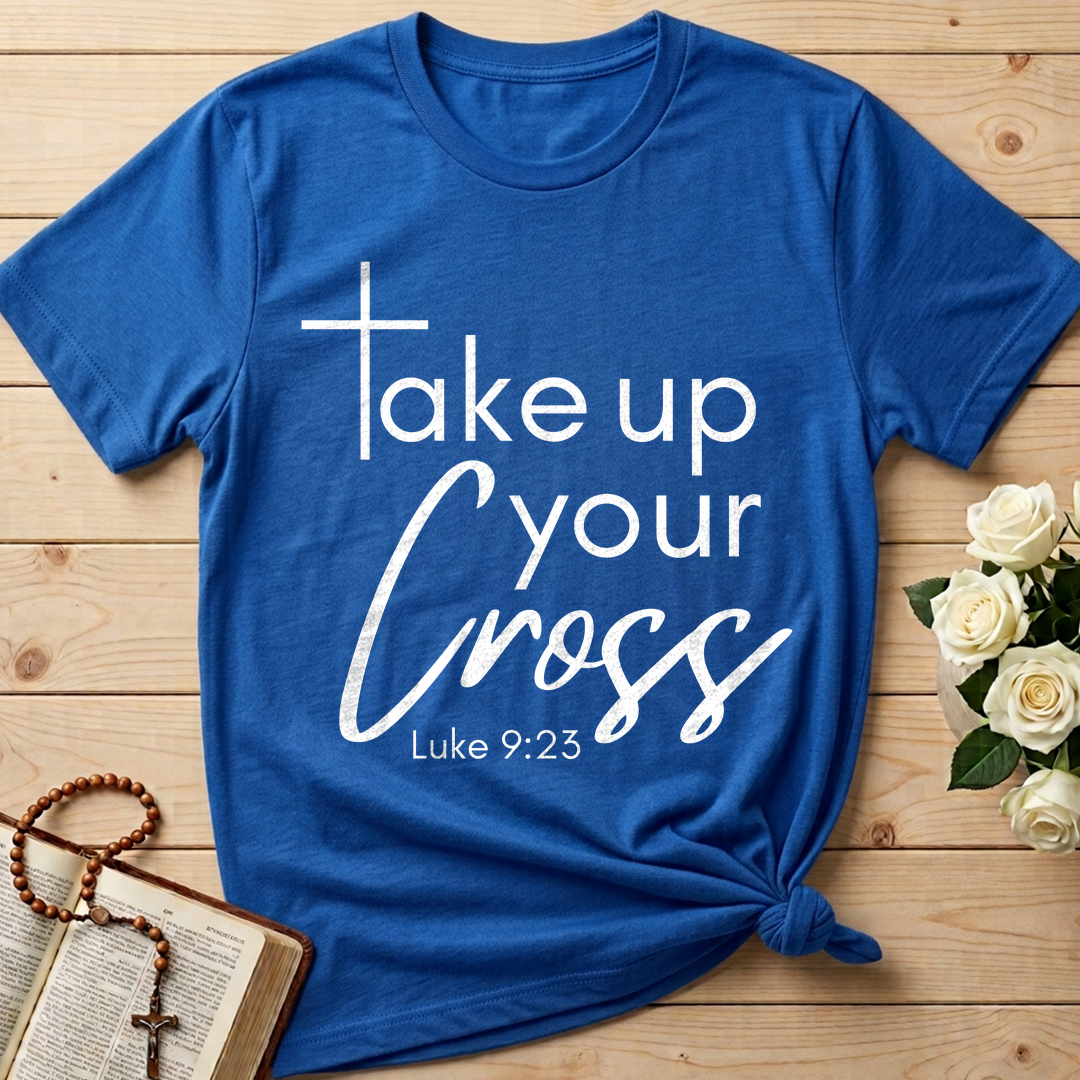 Take Up Your Cross Luke 9.23 01