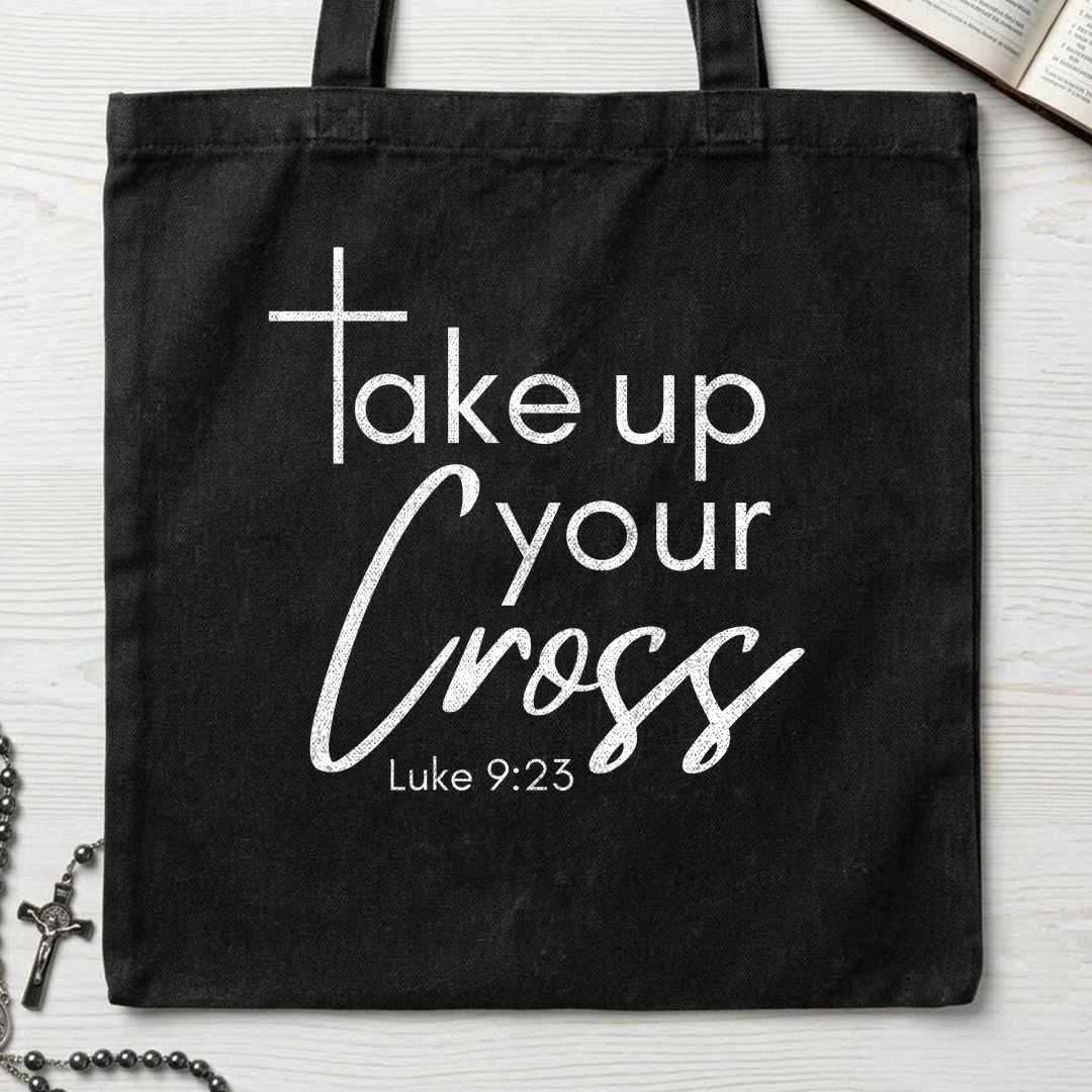 Take Up Your Cross Luke 9.23 01