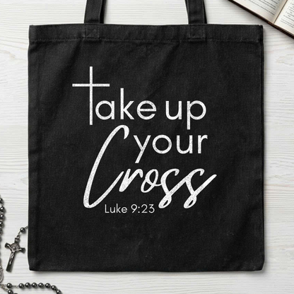 Take Up Your Cross Luke 9.23 01