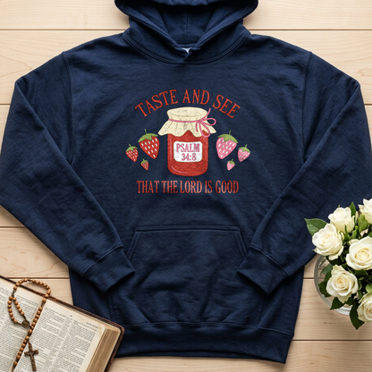 Taste And See That The Lord Is Good Psalm 34.8 01