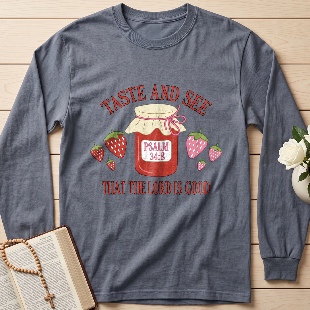 Taste And See That The Lord Is Good Psalm 34.8 01