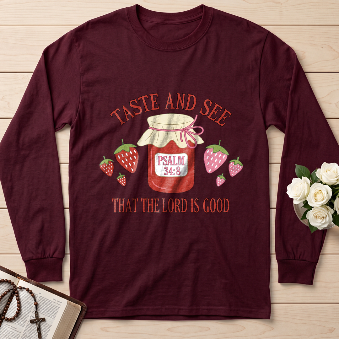 Taste And See That The Lord Is Good Psalm 34.8 01