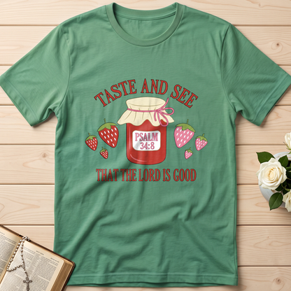 Taste And See That The Lord Is Good Psalm 34.8 01