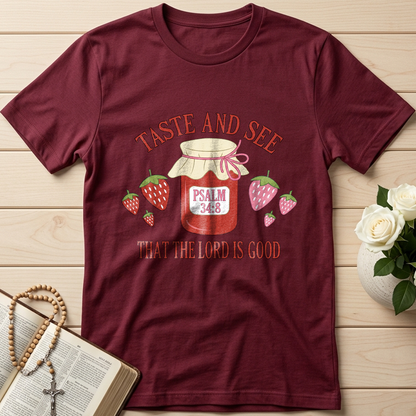 Taste And See That The Lord Is Good Psalm 34.8 01