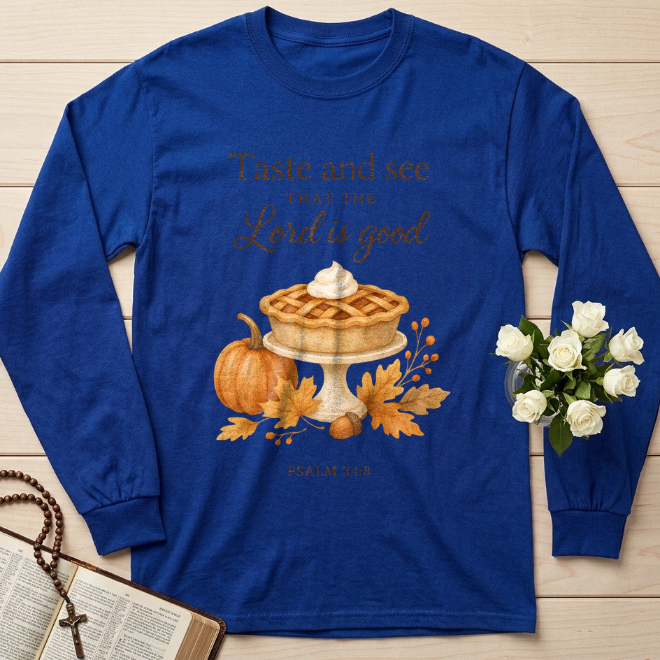 Taste And See That The Lord Is Good Psalm 34.8 02
