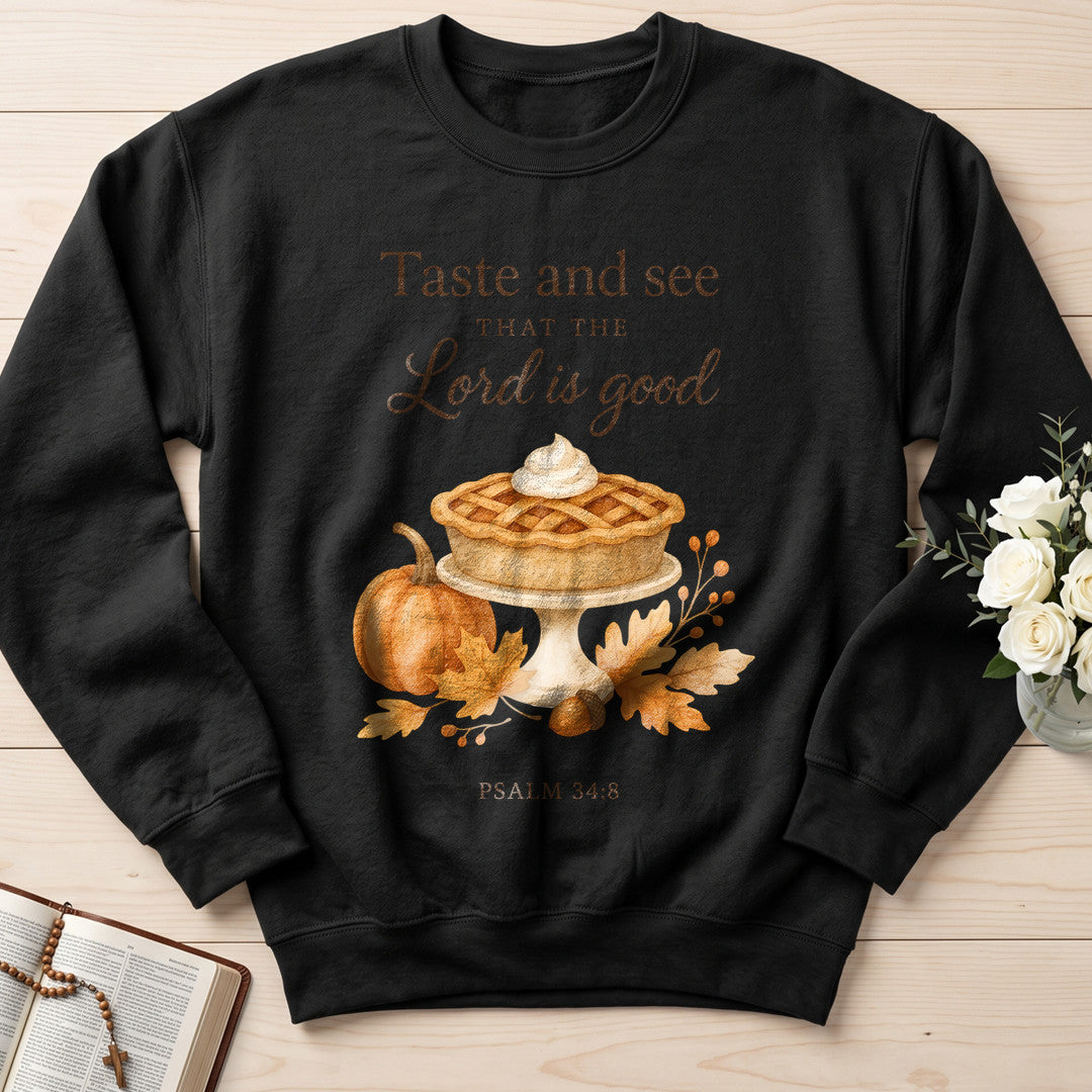 Taste And See That The Lord Is Good Psalm 34.8 02