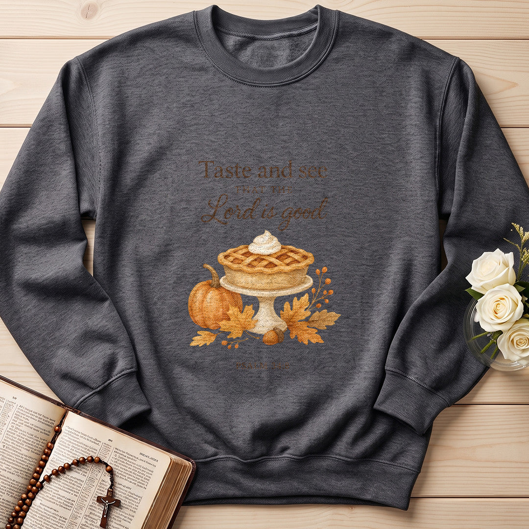 Taste And See That The Lord Is Good Psalm 34.8 02