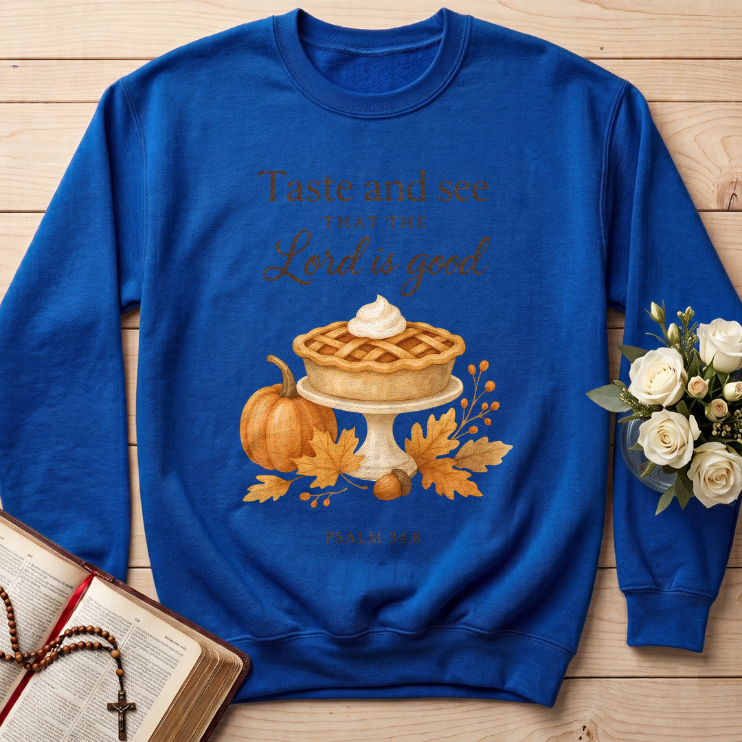 Taste And See That The Lord Is Good Psalm 34.8 02