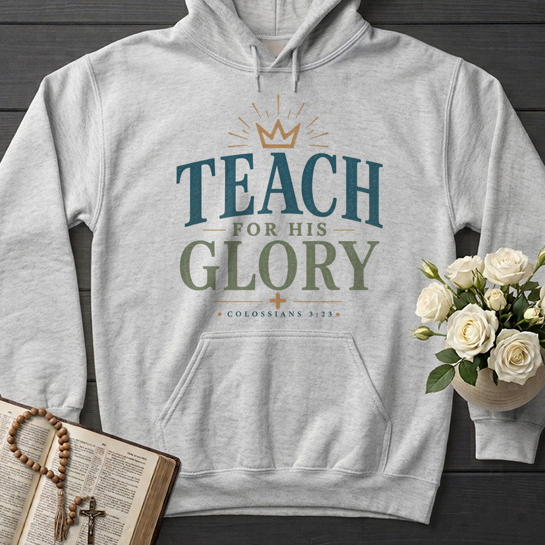 Teach For His Glory Colossians 3.23 01