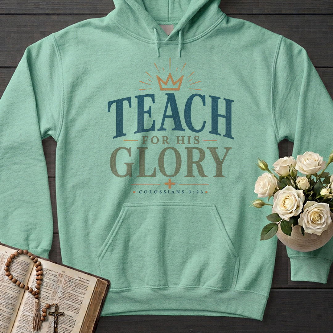 Teach For His Glory Colossians 3.23 01