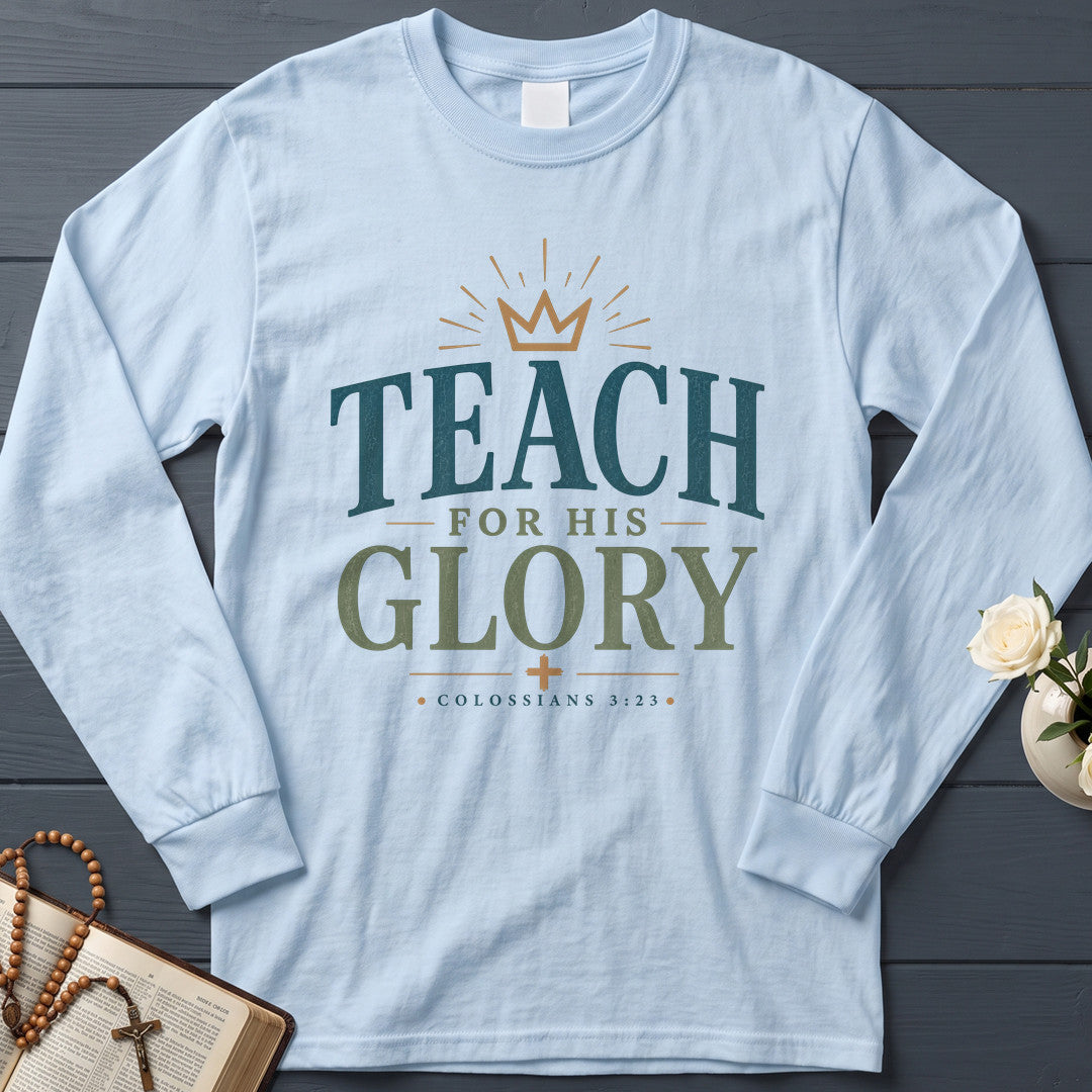 Teach For His Glory Colossians 3.23 01