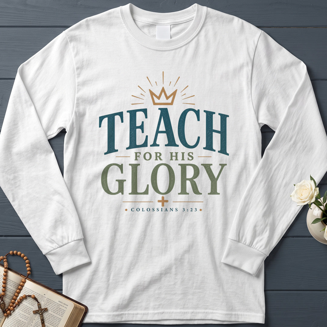 Teach For His Glory Colossians 3.23 01