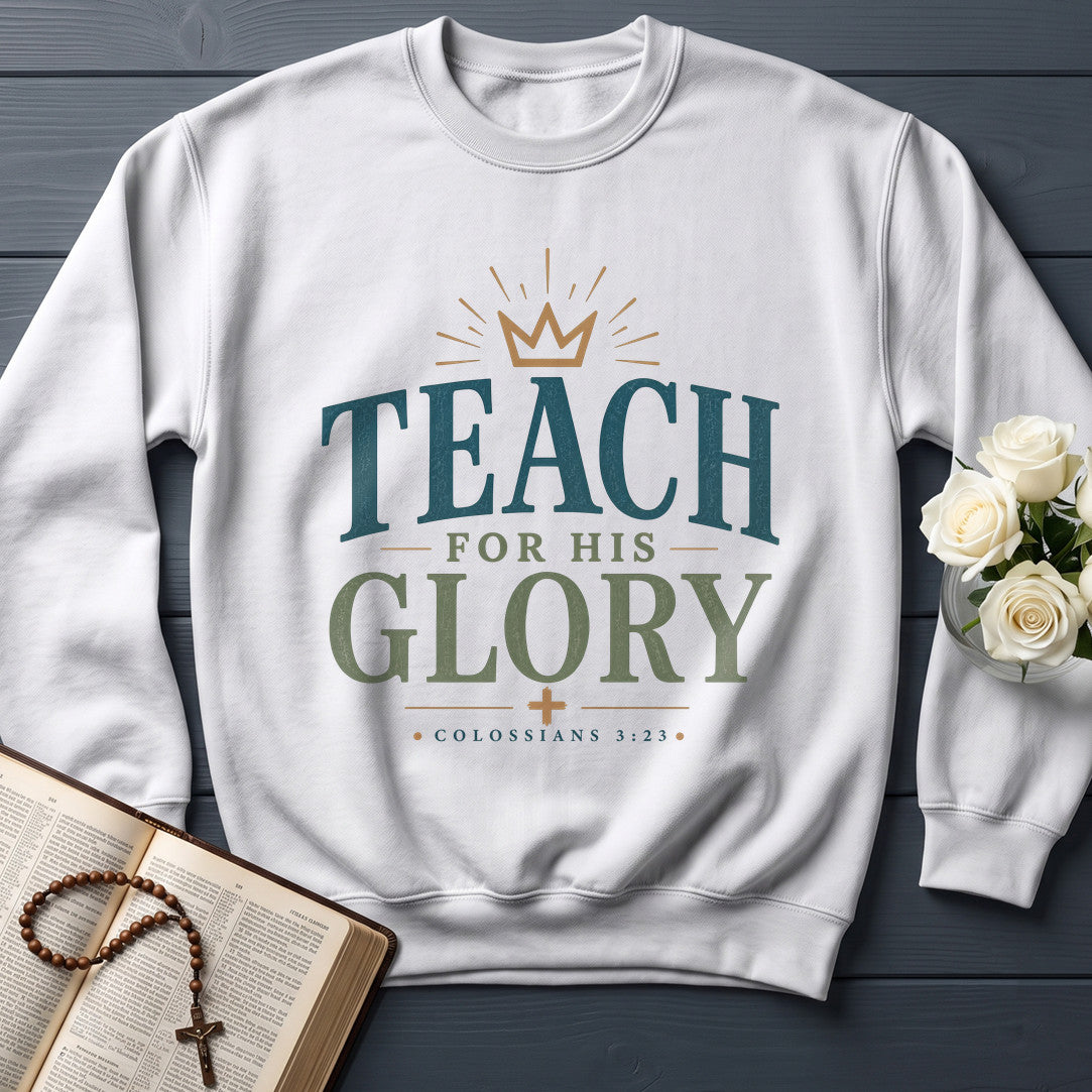 Teach For His Glory Colossians 3.23 01