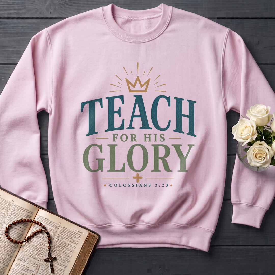 Teach For His Glory Colossians 3.23 01