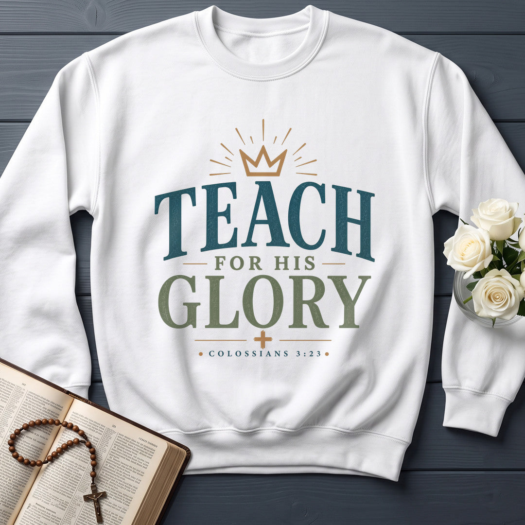 Teach For His Glory Colossians 3.23 01