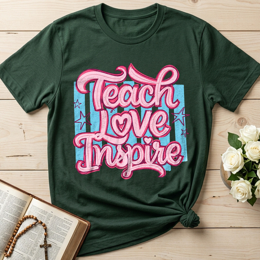Teach Love Inspire 01