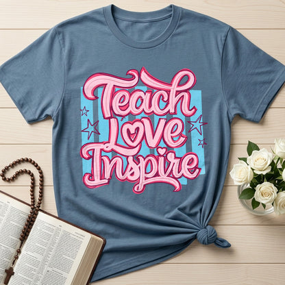 Teach Love Inspire 01