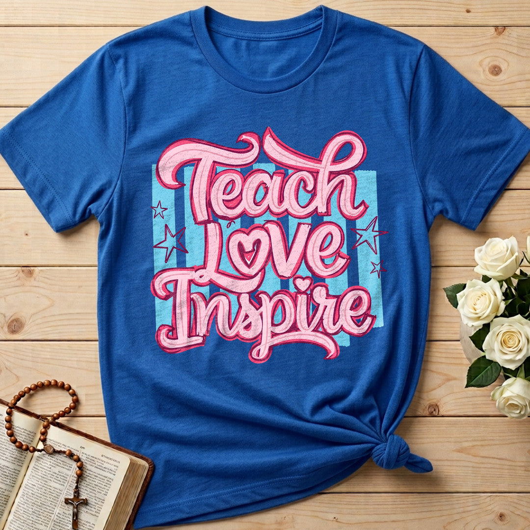 Teach Love Inspire 01