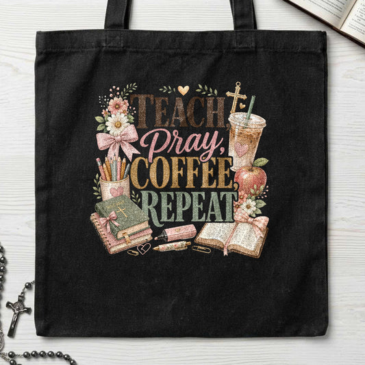 Teach Pray Coffee Repeat 02