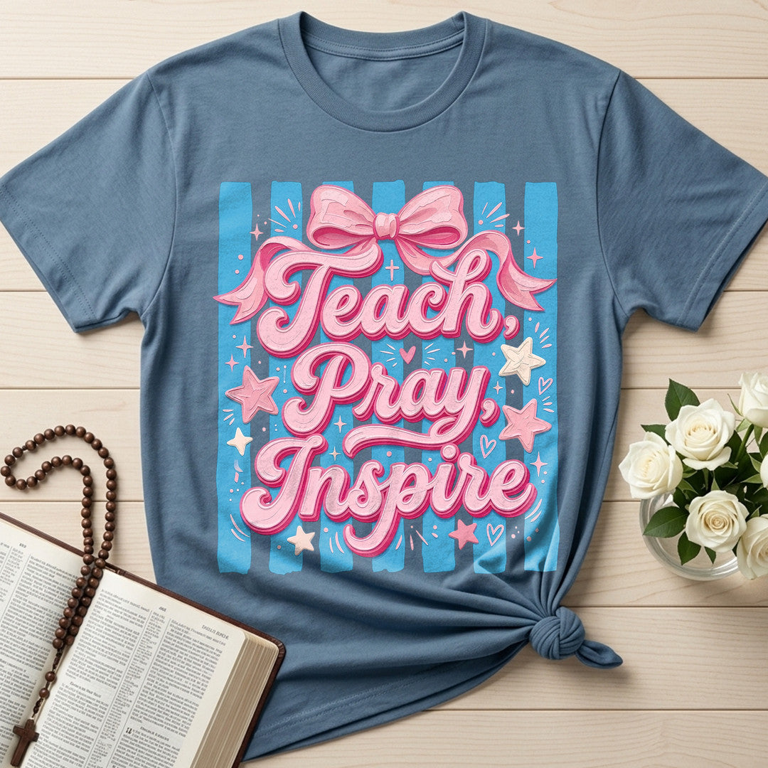 Teach Pray Inspire 01