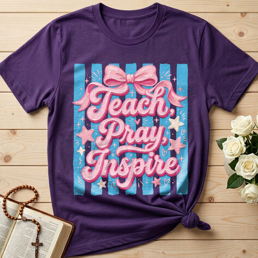 Teach Pray Inspire 01