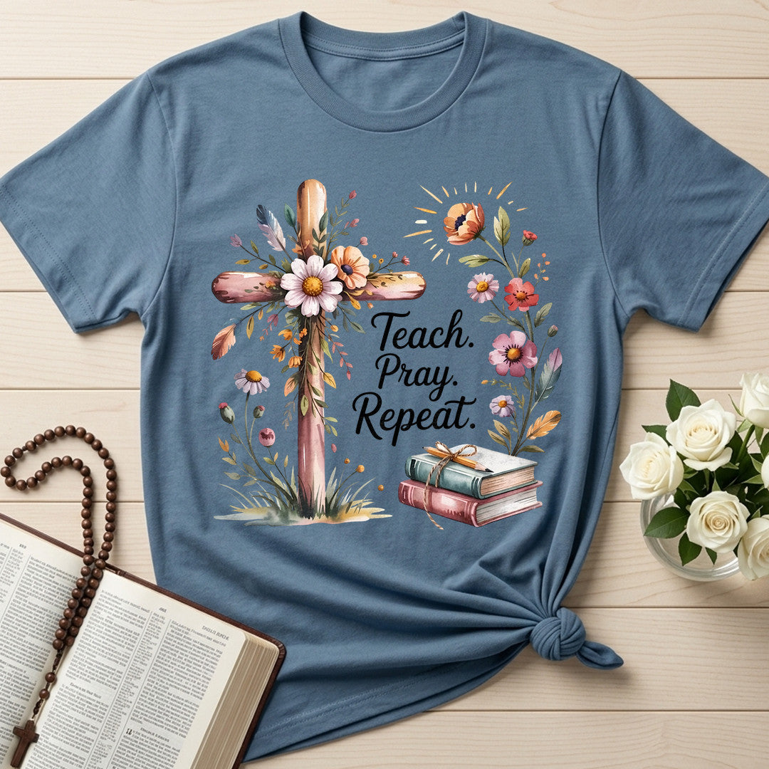 Teach Pray Repeat 04