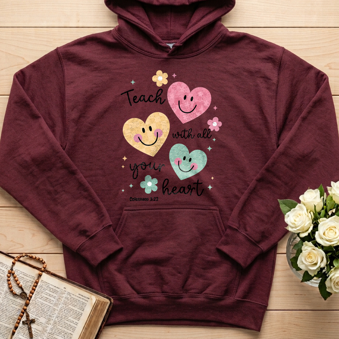 Teach With All Your Heart Colossians 3.23 01