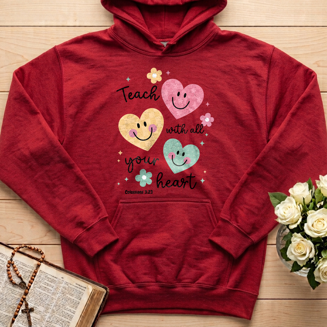 Teach With All Your Heart Colossians 3.23 01