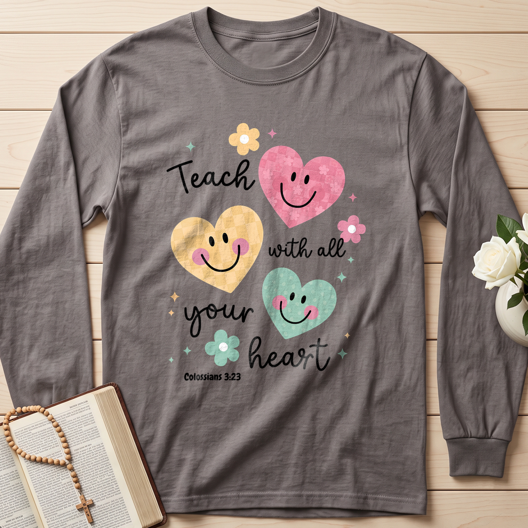 Teach With All Your Heart Colossians 3.23 01