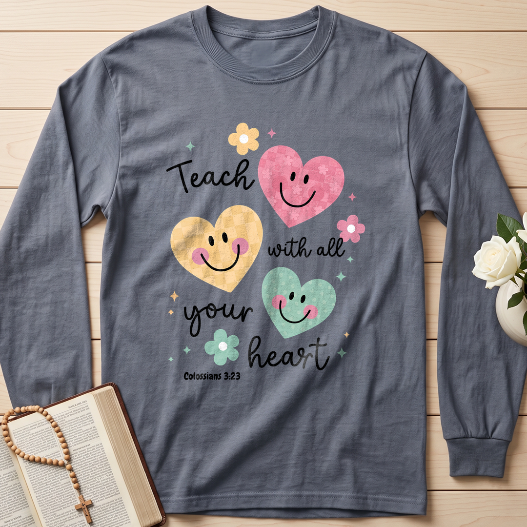 Teach With All Your Heart Colossians 3.23 01