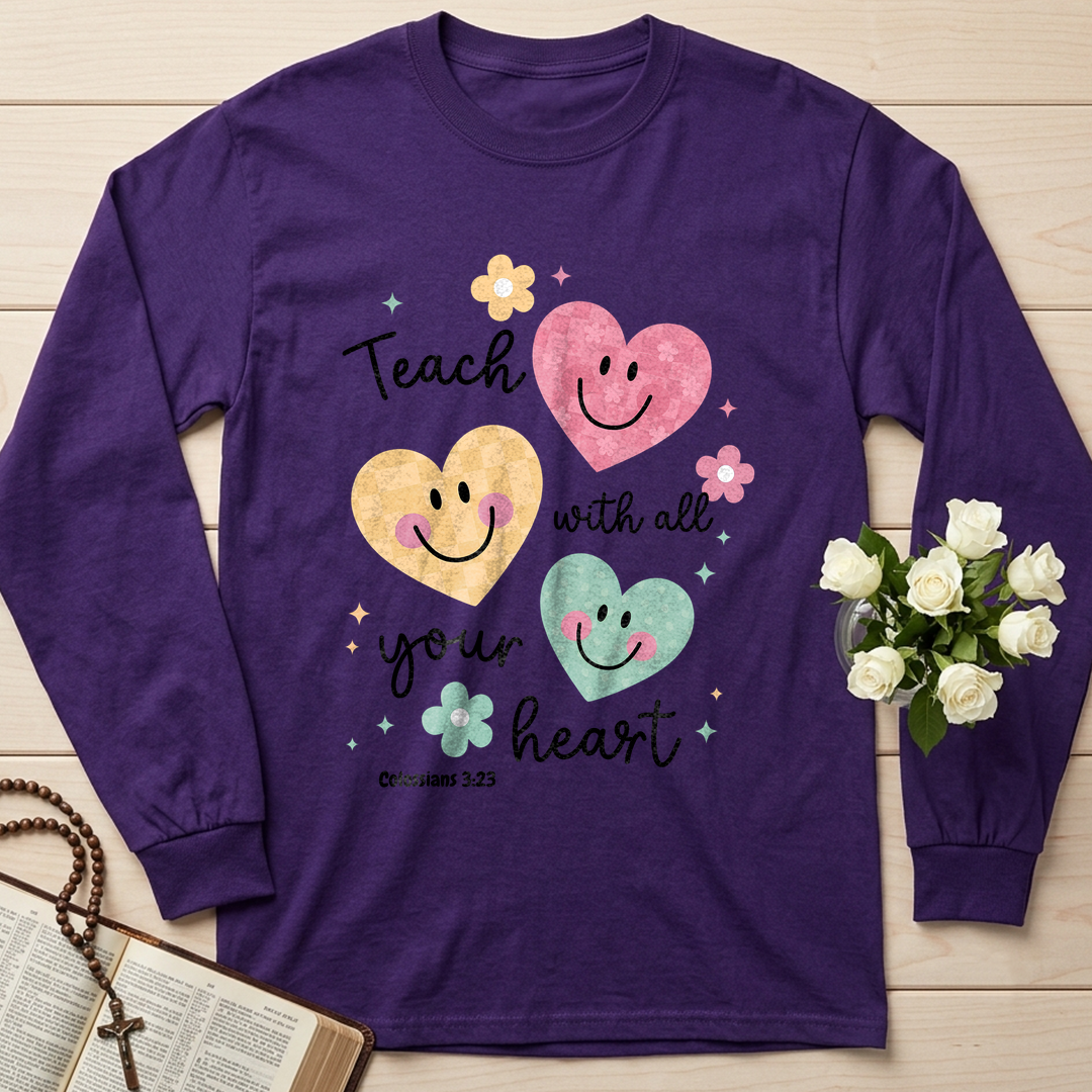 Teach With All Your Heart Colossians 3.23 01