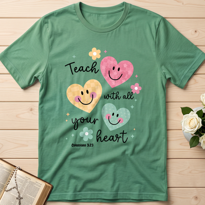 Teach With All Your Heart Colossians 3.23 01