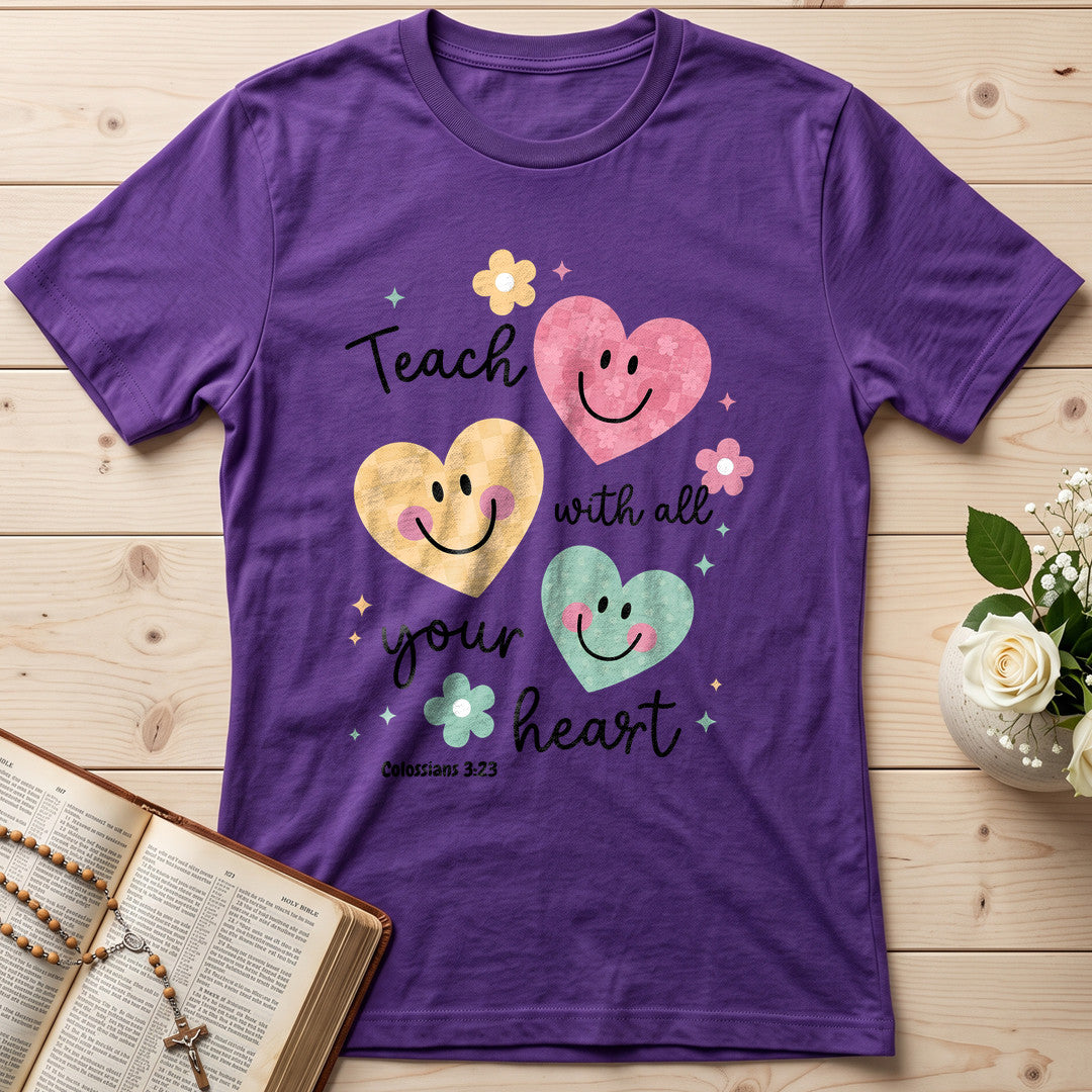 Teach With All Your Heart Colossians 3.23 01