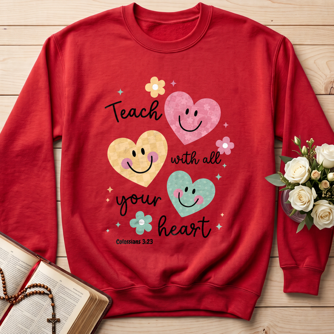Teach With All Your Heart Colossians 3.23 01