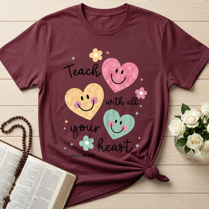 Teach With All Your Heart Colossians 3.23 01