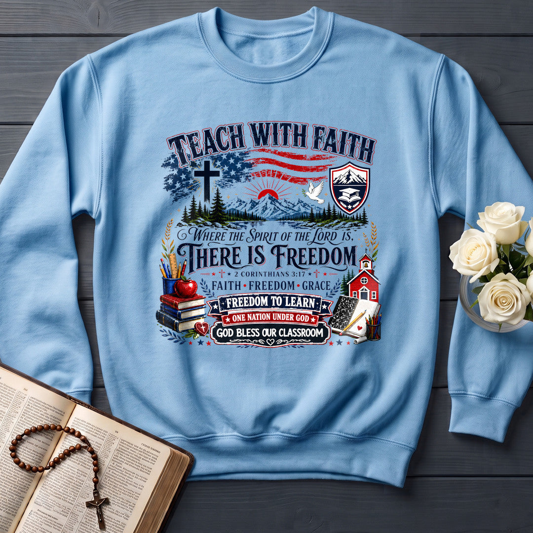 Teach With Faith Where The Spirit Of Lord Is There Freedom 01