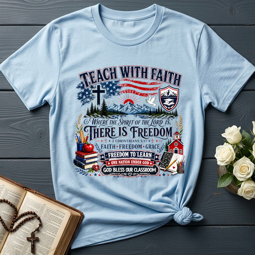 Teach With Faith Where The Spirit Of Lord Is There Freedom 01