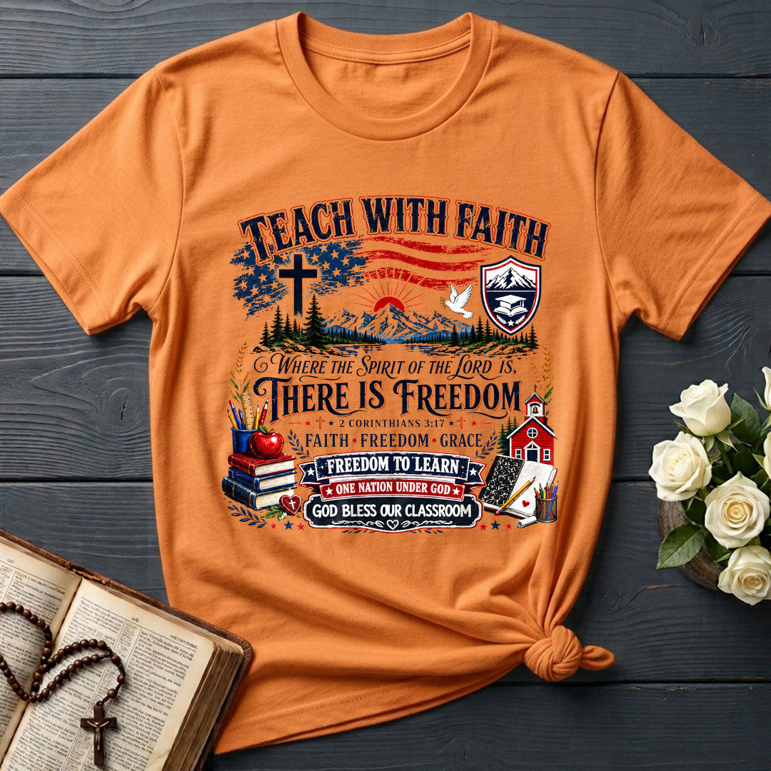 Teach With Faith Where The Spirit Of Lord Is There Freedom 01