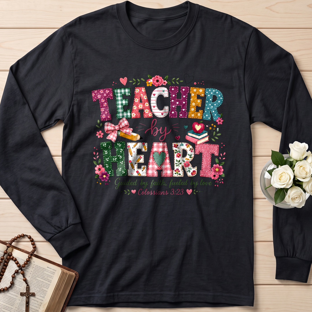 Teacher By Heart Guided By Faith Fueled By Love Colossians 3.23 01