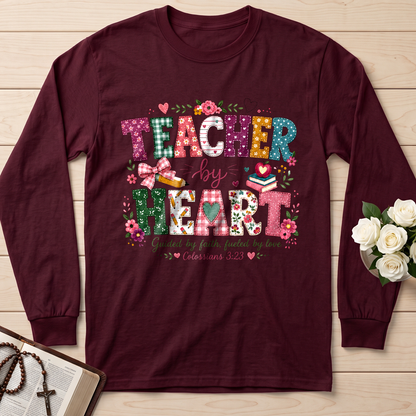 Teacher By Heart Guided By Faith Fueled By Love Colossians 3.23 01