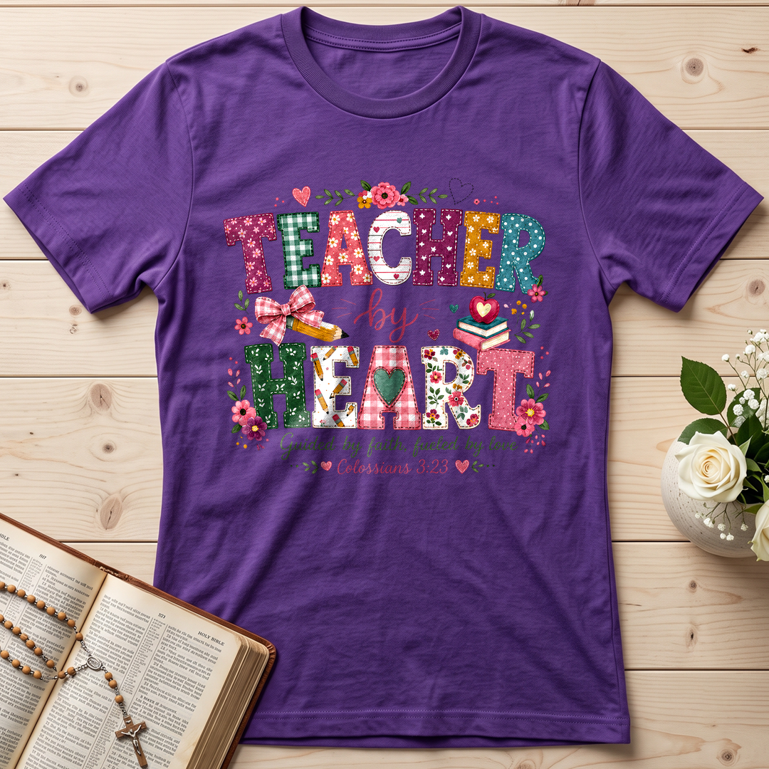 Teacher By Heart Guided By Faith Fueled By Love Colossians 3.23 01