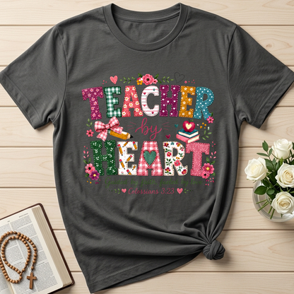Teacher By Heart Guided By Faith Fueled By Love Colossians 3.23 01