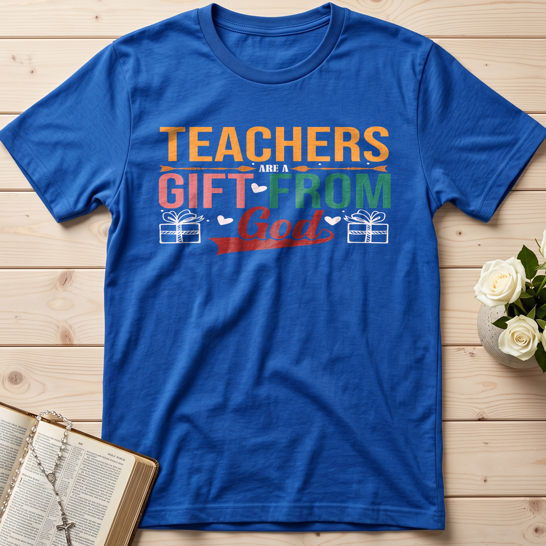 Teachers Are A Gift From God 01