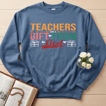 Teachers Are A Gift From God 01