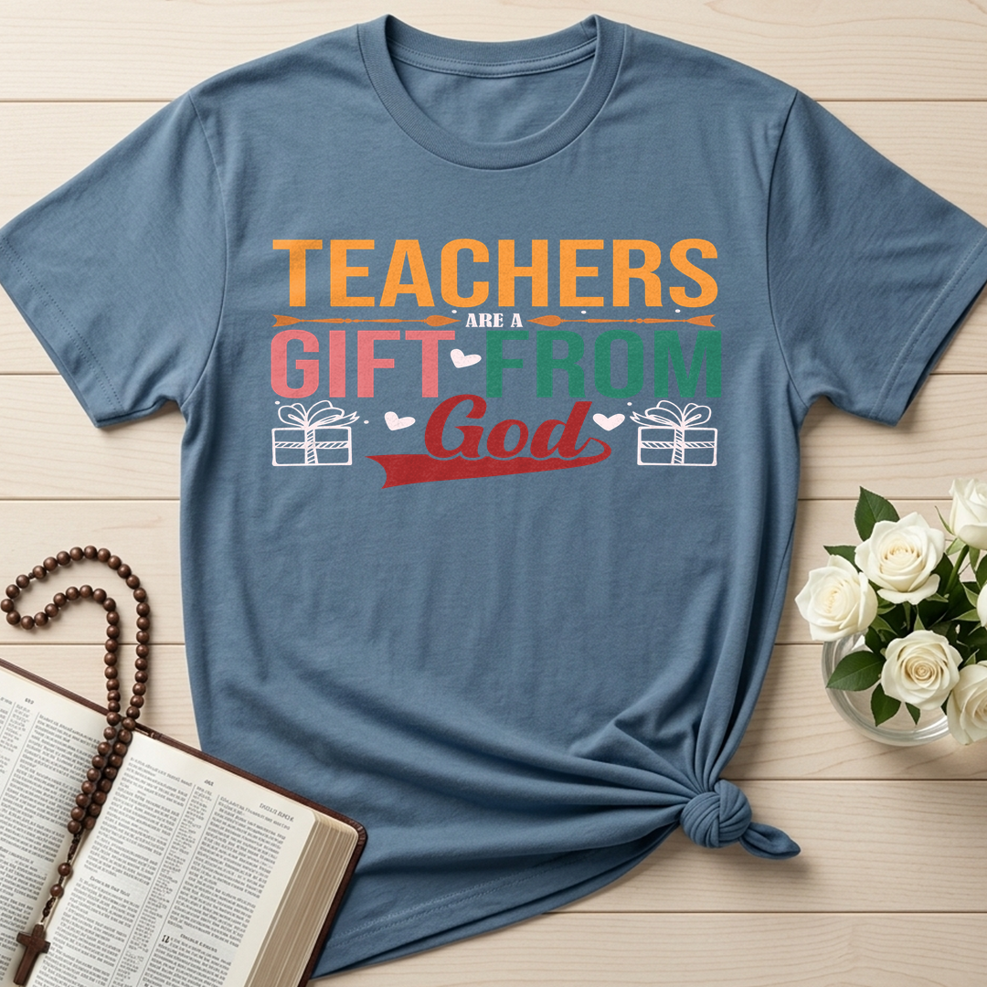 Teachers Are A Gift From God 01