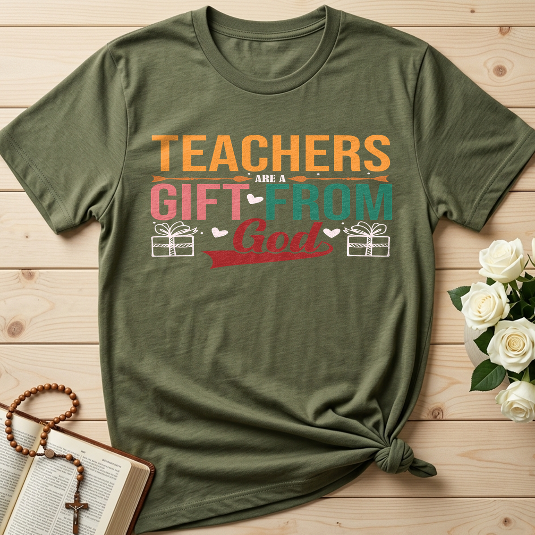 Teachers Are A Gift From God 01
