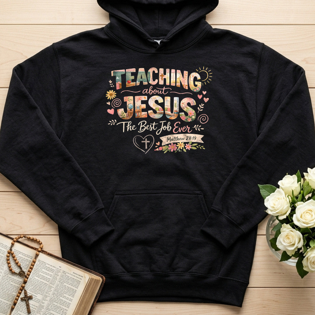 Teaching About Jesus The Best Job Ever Matthew 28.19 01